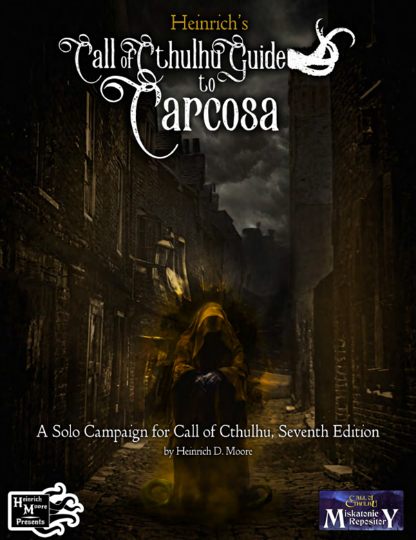 Heinrich's Guide to Carcosa: Love and Death in the Hyades.