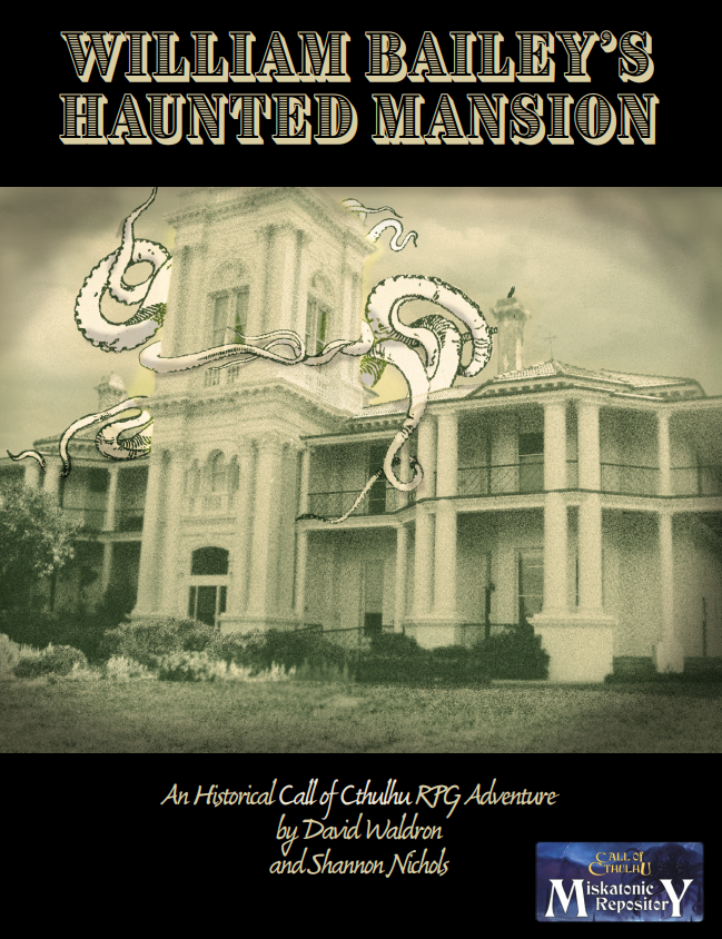William Bailey’s Haunted Mansion